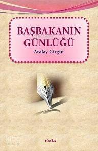 Başbakanın Günlüğü - 1