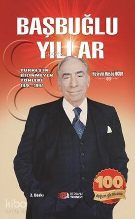 Başbuğlu Yıllar - 1