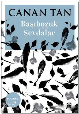 Başıbozuk Sevdalar - 1