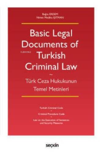 Basic Legal Documents of Turkish Criminal Law - 1