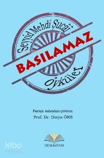 Basılamaz; Öyküler - 1