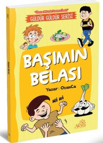 Başımın Belası;(Önce Mizah Sonra İzah) - 1