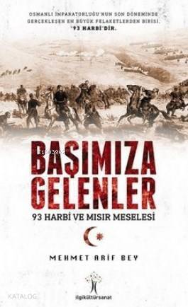 Başımıza Gelenler - 93 Harbi ve Mısır Meselesi - 1