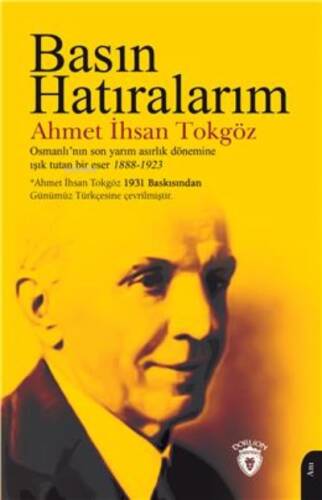 Basın Hatıralarım - 1