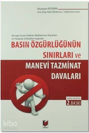 Basın Özgürlüğünün Sınırları ve Manevi Tazminat Davaları - 1