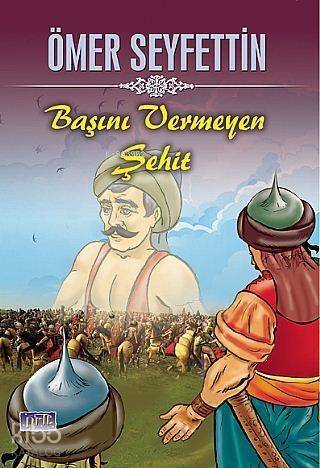 Başını Vermeyen Şehit - 1