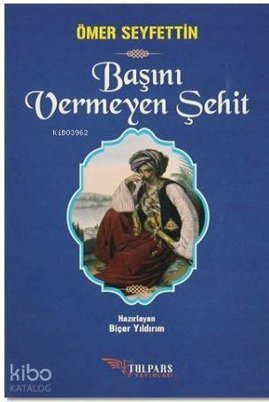 Başını Vermeyen Şehit - 1