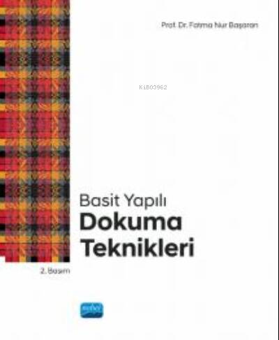 Basit Yapılı Dokuma Teknikleri - 1