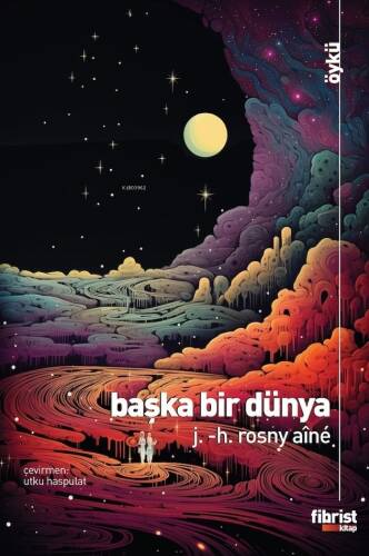 Başka Bir Dünya - 1