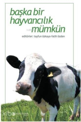 Başka Bir Hayvancılık Mümkün - 1