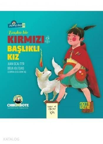 Başka Bir Kırmızı Başlıklı Kız; Kızlar ve Oğlanlar için - 1