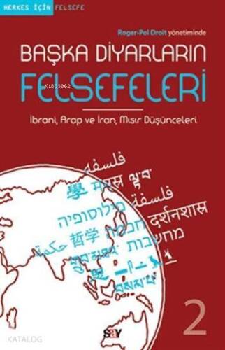 Başka Diyarların Felsefeleri 2; İbrani, Arap ve İran, Mısır Düşünceleri - 1