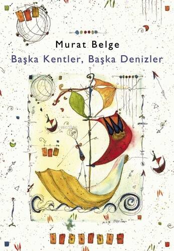 Başka Kentler, Başka Denizler 1 - 1