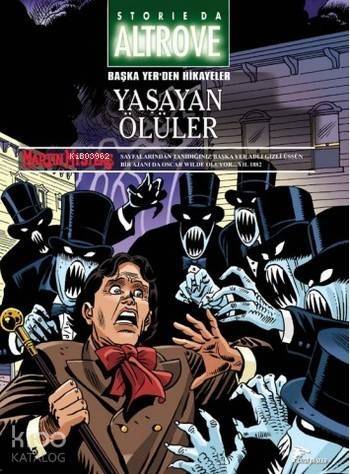 Başka Yer'den Hikayeler 9; Yaşayan Ölüler - 1