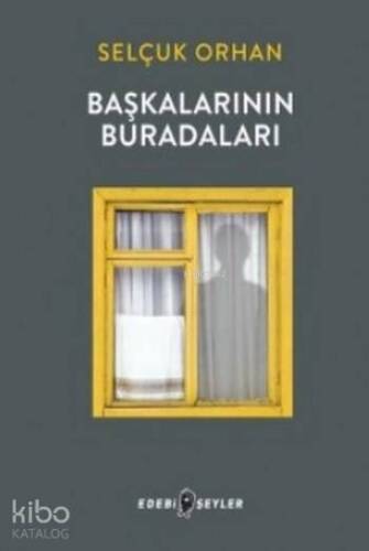 Başkalarının Buradaları - 1