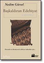 Başkaldıran Edebiyat - 1