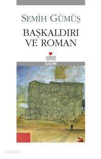 Başkaldırı ve Roman - 1