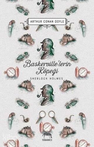 Baskerville'lerin Köpeği - Sherlock Holmes - 1