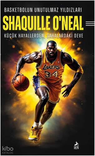 Basketbolun Unutulmaz Yıldızları Shaquille O'Neal - 1