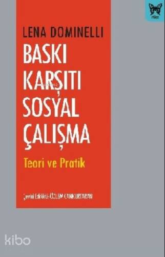 Baskı Karşıtı Sosyal Çalışma Teori ve Pratik - 1