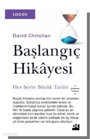 Başlangıç Hikayesi; Her Şeyin Büyük Tarihi - 1