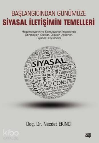 Başlangıcından Günümüze Siyasal İletişimin Temelleri - 1