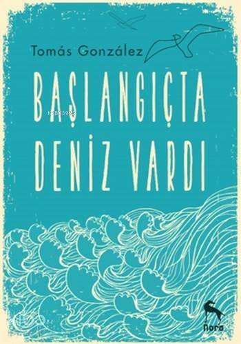 Başlangıçta Deniz Vardı - 1