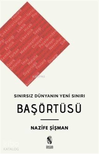 Başörtüsü - Sınırsız Dünyanın Yeni Sınırı - 1