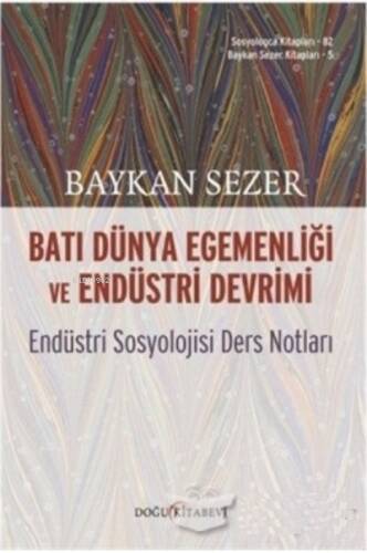 Batı Dünya Egemenliği ve Endüstri Devrimi - 1