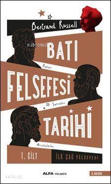 Batı Felsefesi Tarihi Cilt 1 - 1