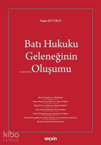 Batı Hukuku Geleneğinin Oluşumu - 1