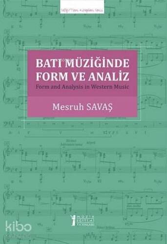 Batı Müziğinde Form ve Analiz - 1