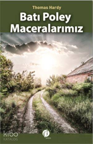 Batı Poley Maceralarımız - 1