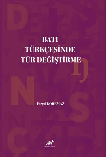 Batı Türkçesinde Tür Değiştirme - 1