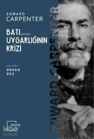 Batı Uygarlığının Krizi - 1