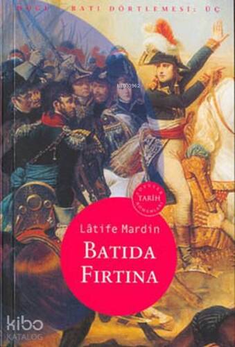 Batıda Fırtına - 1