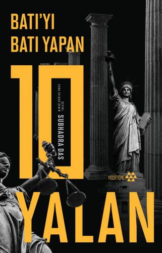 Batı’yı Batı Yapan 10 Yalan - 1