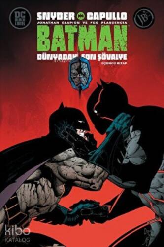 Batman: Dünyadaki Son Şövalye - Üçüncü Kitap - 1