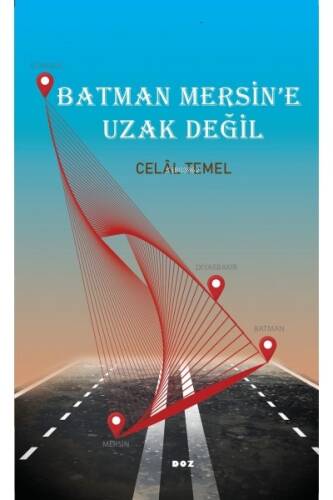 Batman Mersin'e Uzak Değil - 1