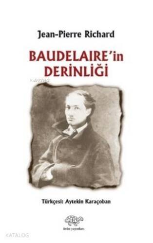 Baudelaire'in Derinliği - 1