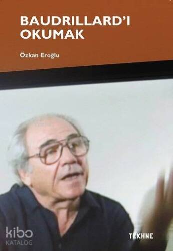 Baudrillard'ı Okumak - 1