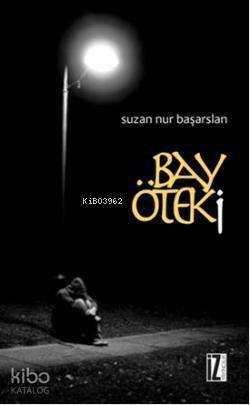 Bay Öteki - 1