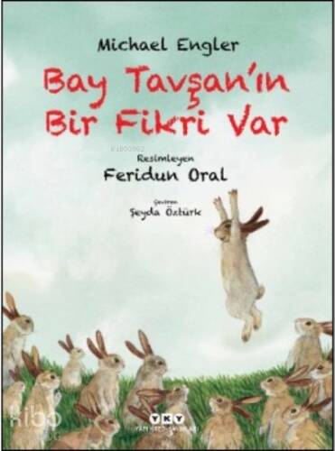 Bay Tavşan’ın Bir Fikri Var - 1