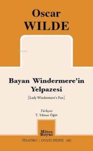 Bayan Windermere'in Yelpazesi ;Tiyatro Oyun Dizisi 682 - 1