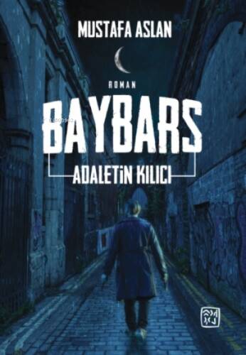 Baybars - Adaletin Kılıcı - 1