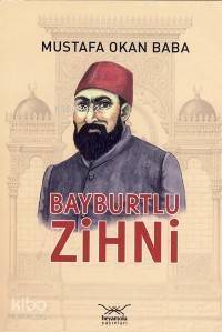 Bayburtlu Zihni - 1