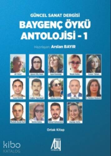 Baygenç Öykü Antolojisi - 1;Güncel Sanat Dergisi - 1