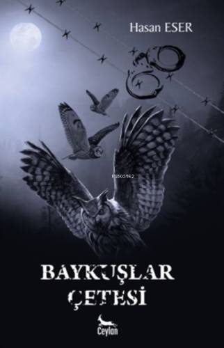 Baykuşlar Çetesi - 1