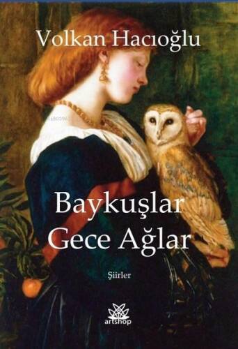 Baykuşlar Gece Ağlar-Şiirler - 1