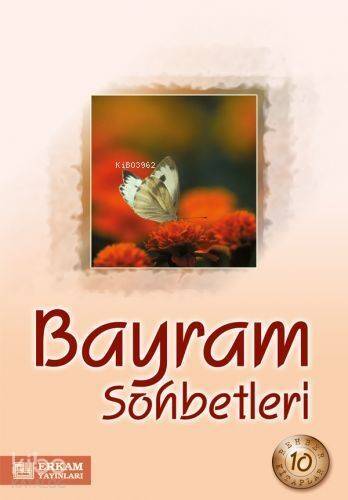 Bayram Sohbetleri - 1